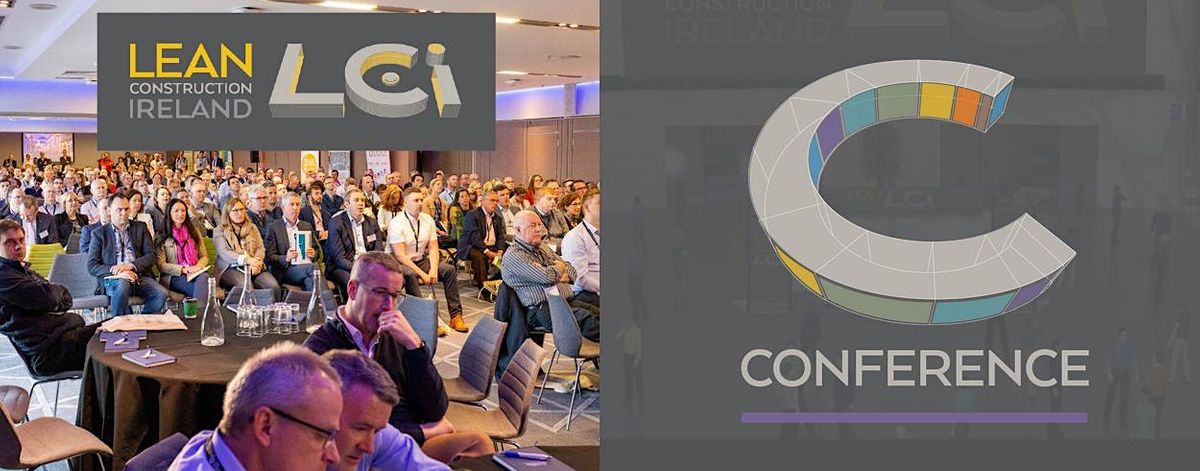 Lean Construction Ireland Annual Conference 2023