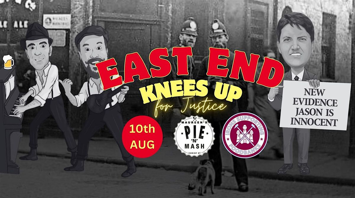 FREEJASONMOORE:  East End Knees-Up for Justice!