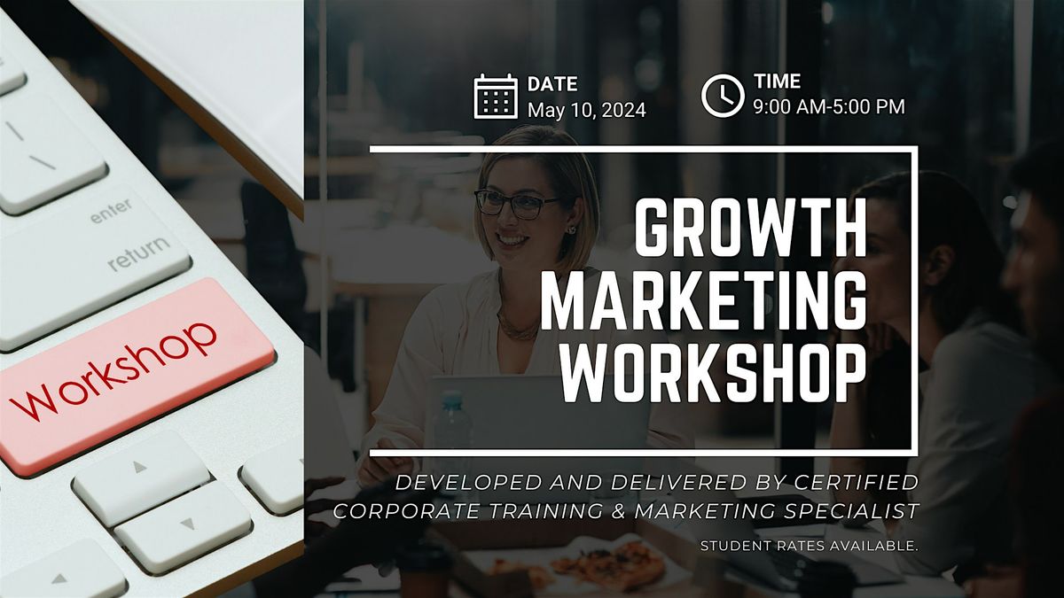 Growth Marketing Workshop