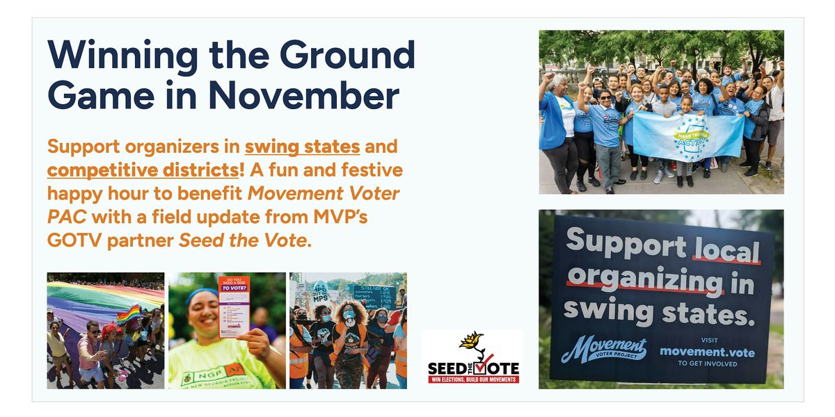 Winning the Ground Game in November: Happy Hour for Movement Voter Project