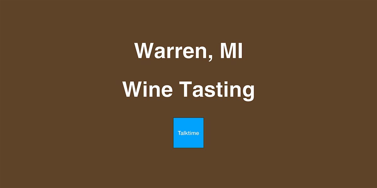 Wine Tasting - Warren