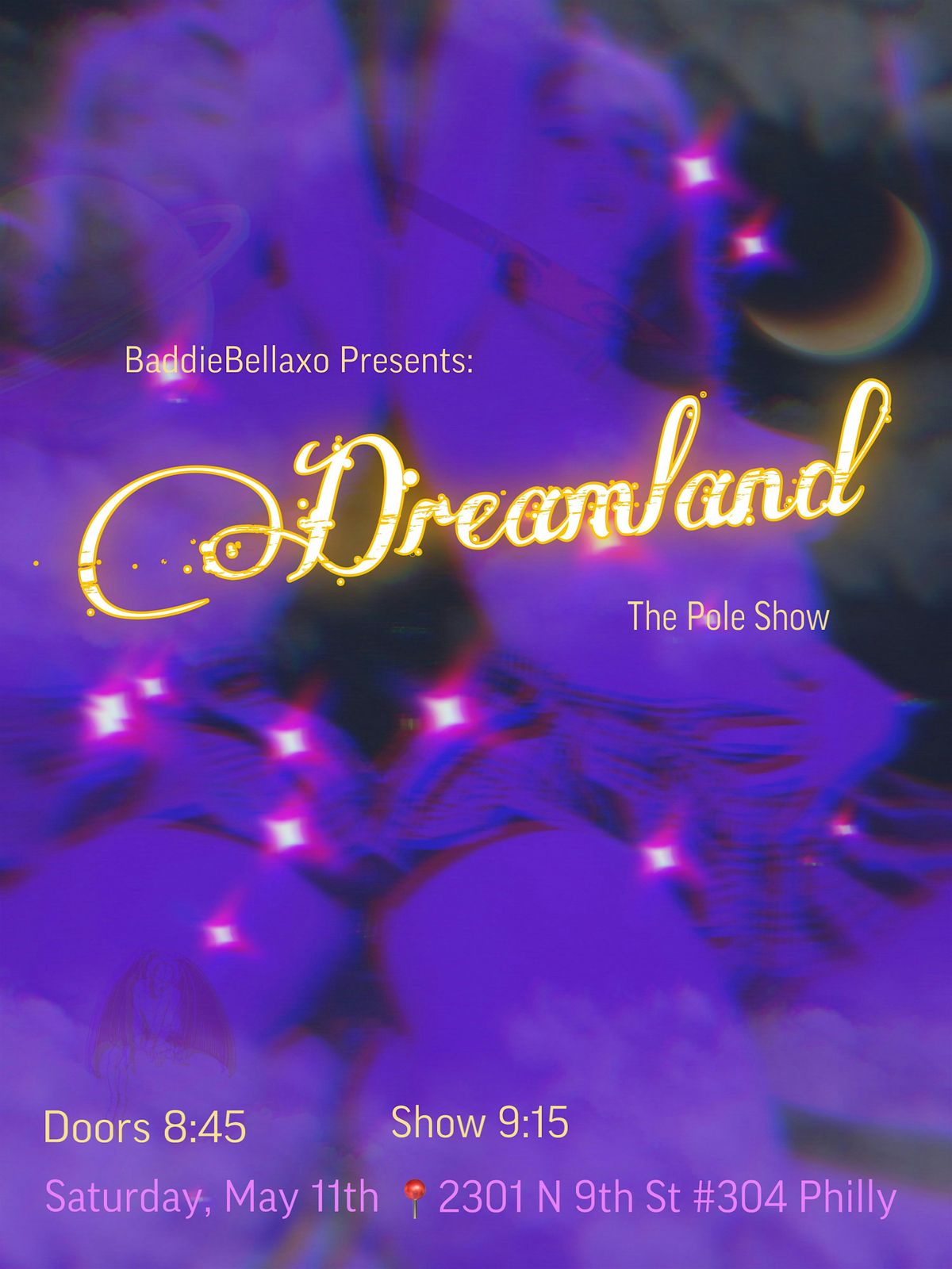 BaddieBellaxo Presents: Dreamland The Enchanting Pole Show