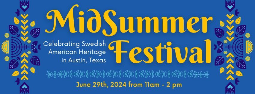 3rd Annual Midsummer Festival