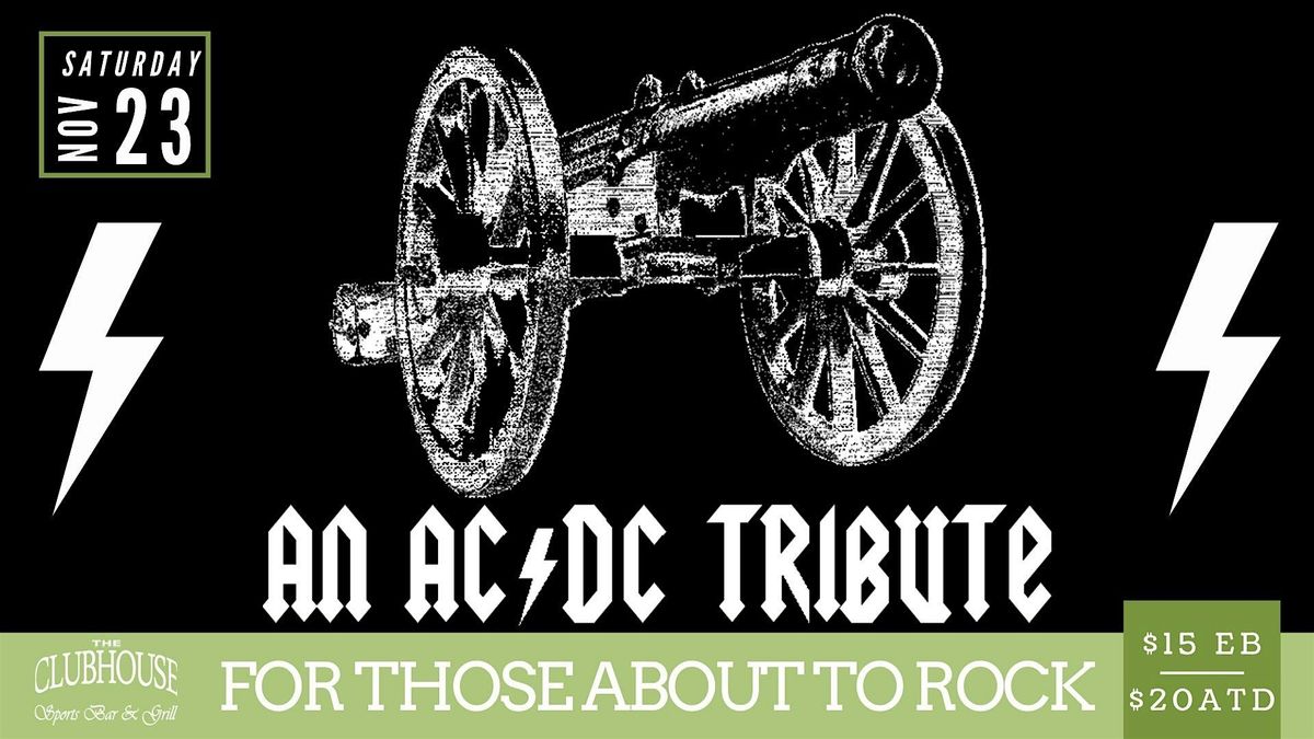 AC\/DC Tribute - For Those About to Rock live at The Clubhouse, Lynchburg Va