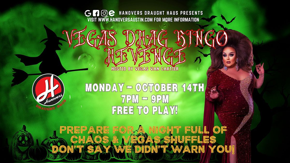 Vegas Drag Bingo Revenge @ Hanovers Pflugerville