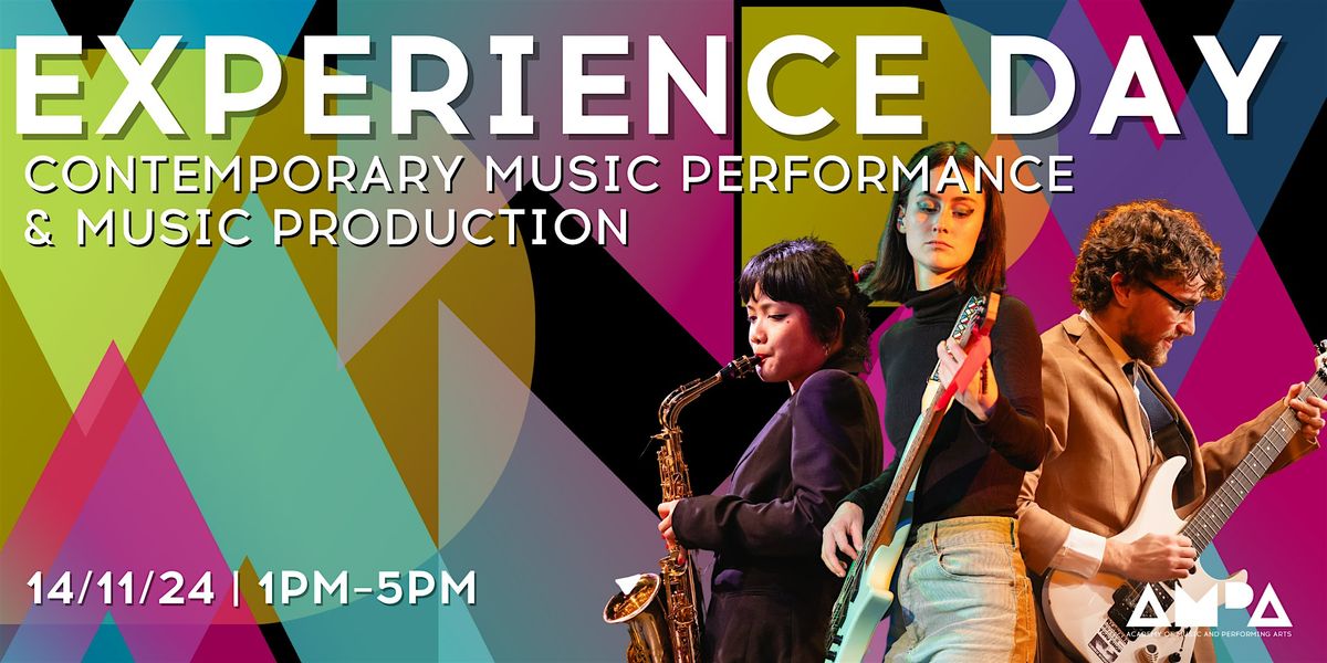 AMPA Experience Day - Contemporary Music Performance & Music Production