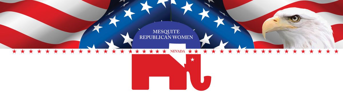 MESQUITE REPUBLICAN WOMEN MONTHLY MEETING