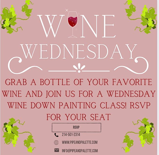 Wine Wednesday Paint & Sip (Willow Bend Mall Location)