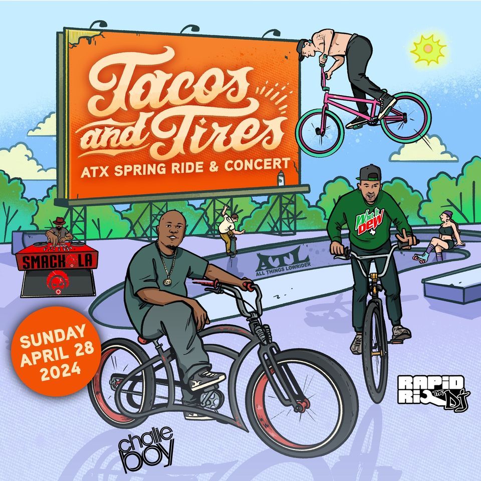 Tacos and Tires Spring Ride w\/ Chalie Boy Performance