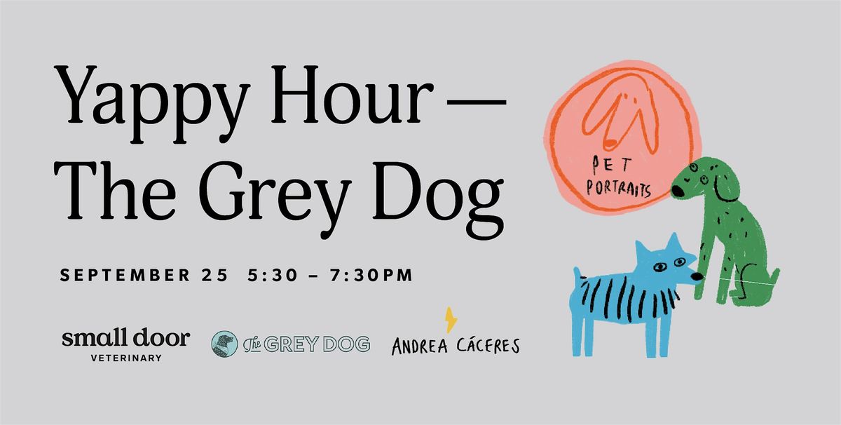 Yappy Hour at The Grey Dog \u2013 West Village