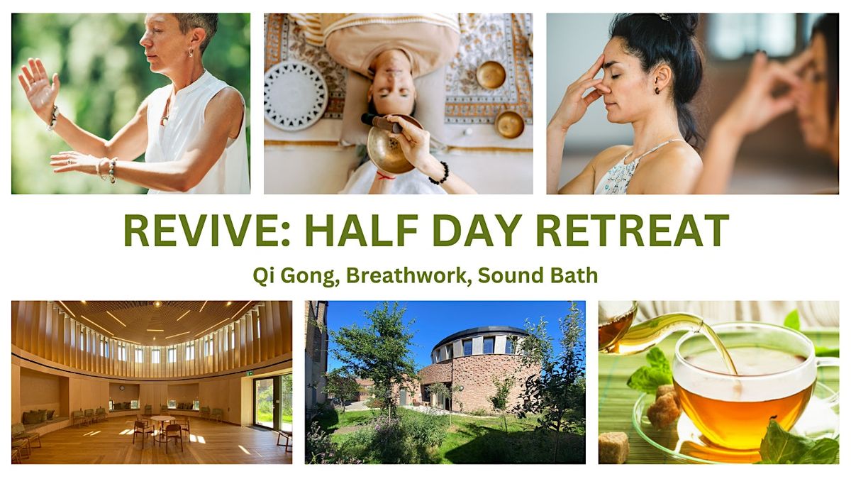 REVIVE: The Ultimate London Half-Day Retreat