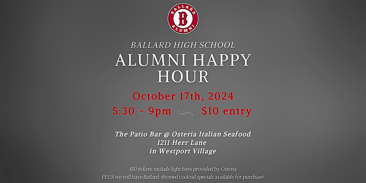 Ballard High School Alumni Happy Hour