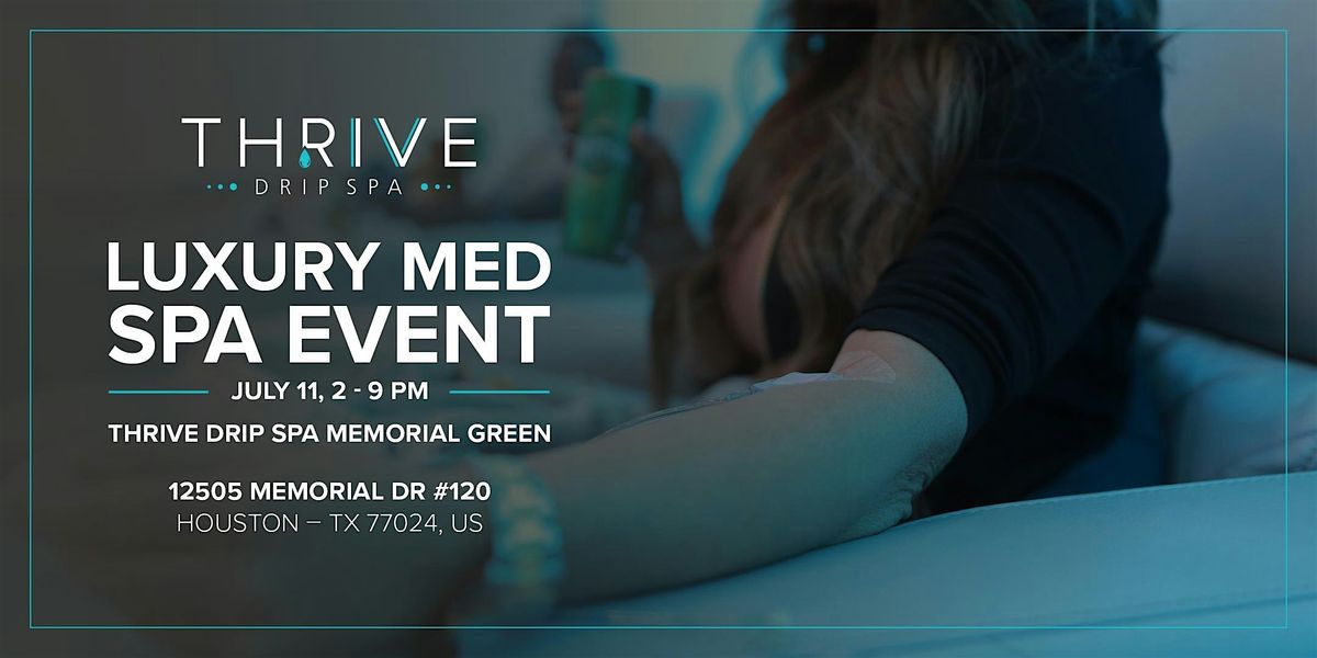 Exclusive Luxury Wellness Event by ThrIVe Drip Spa, Semper Laser, and Clariti Aesthetics