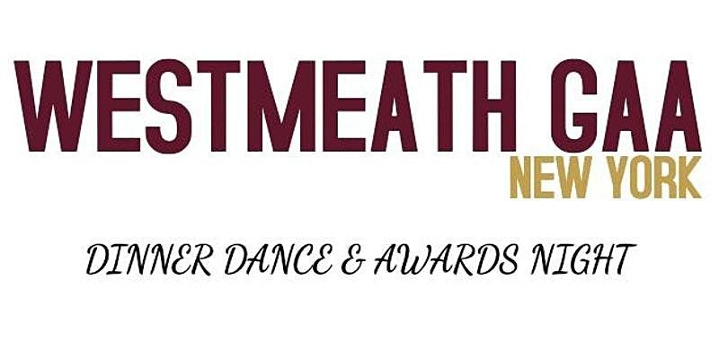 Westmeath New York GAA Dinner Dance 2022