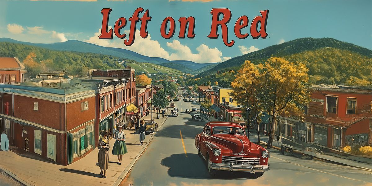 Left On Red: Glens Falls, New York