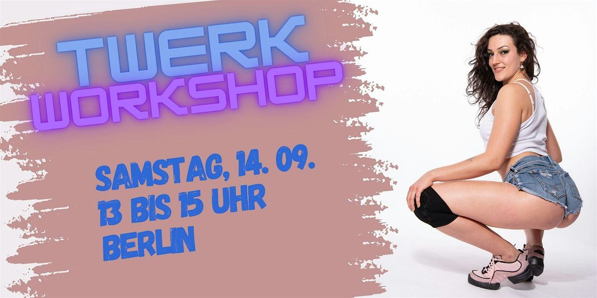 Twerk Workshop