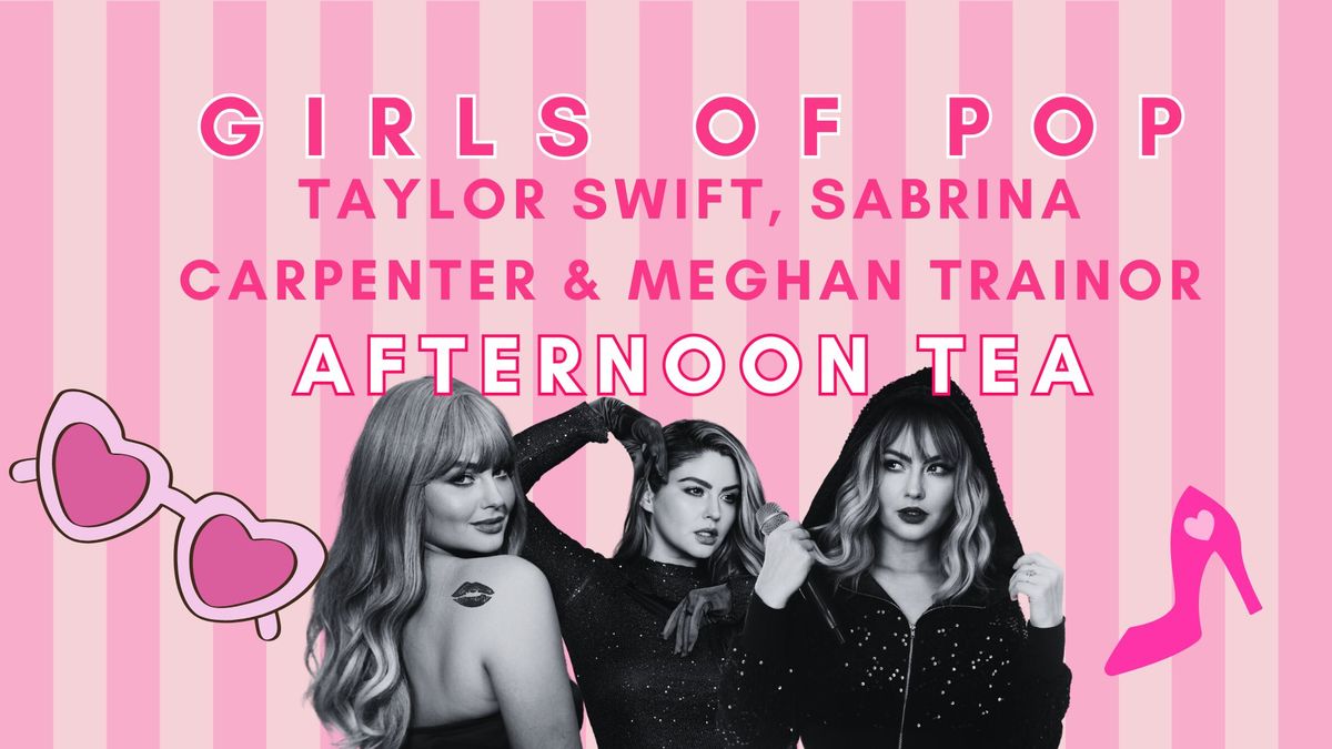 Girls of Pop Afternoon Tea