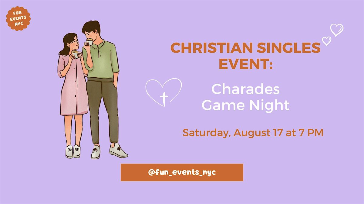 Christian Singles Mixer: Charades Game Night