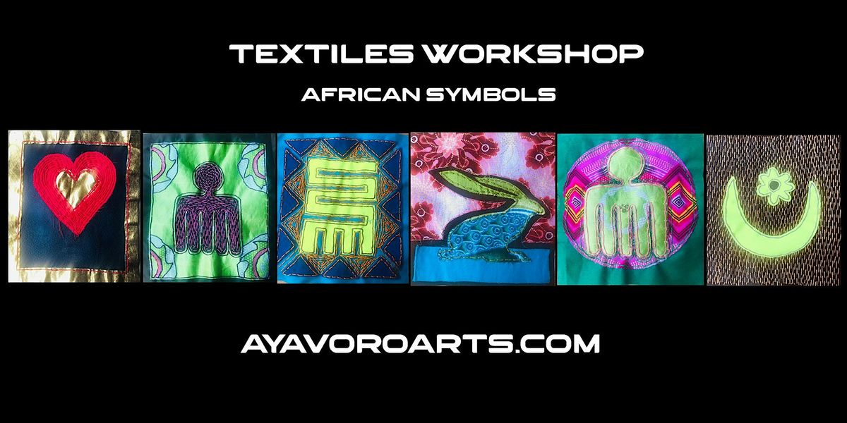 African Symbols using Fabrics Workshop