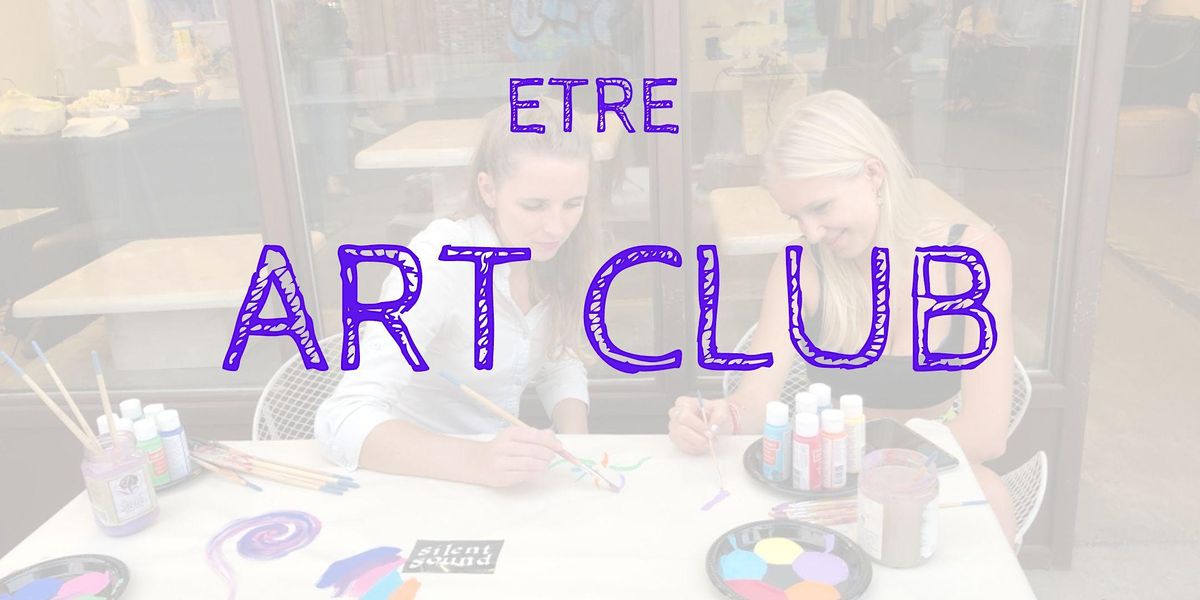 Etre Art Club