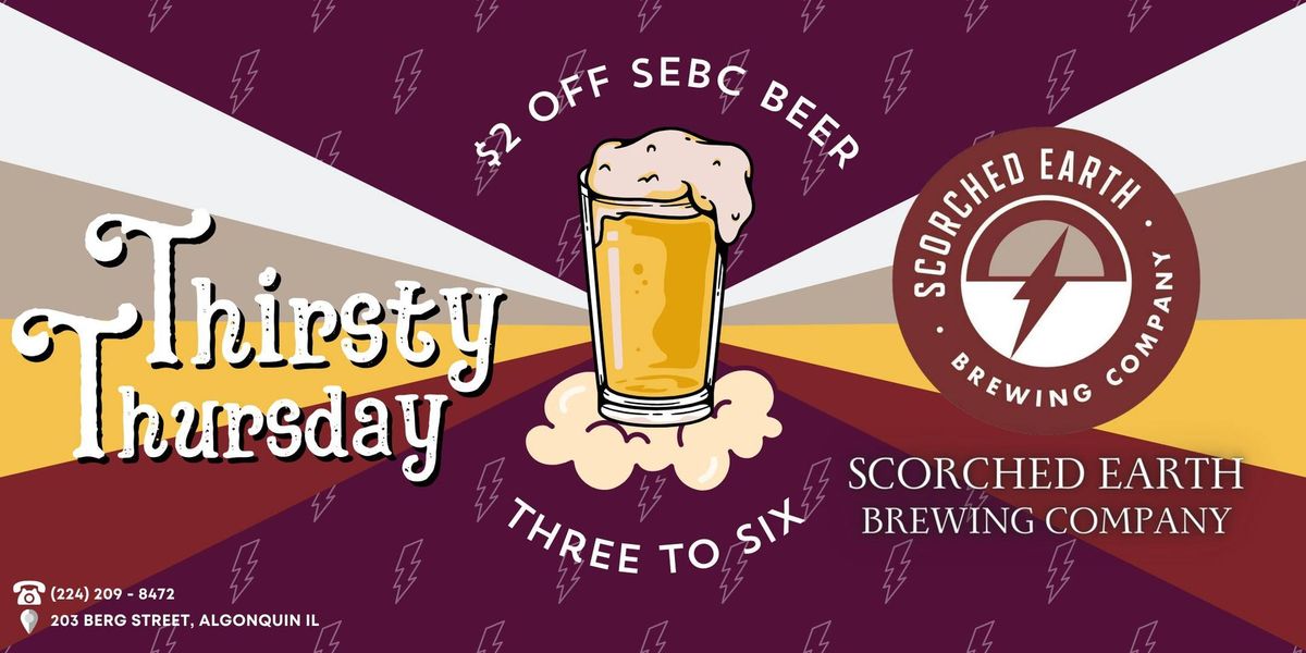 Thirsty Thursday - $2 off SEBC Beer