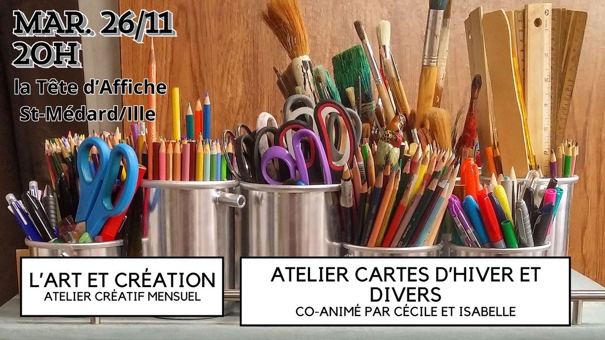 CARTES D'HIVER et DIVERSES - Atelier mensuel Loisirs cr\u00e9atifs