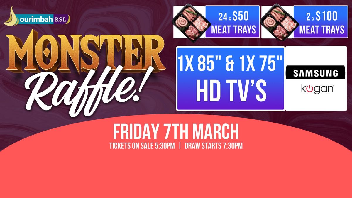 Monster Raffle - HD TVs