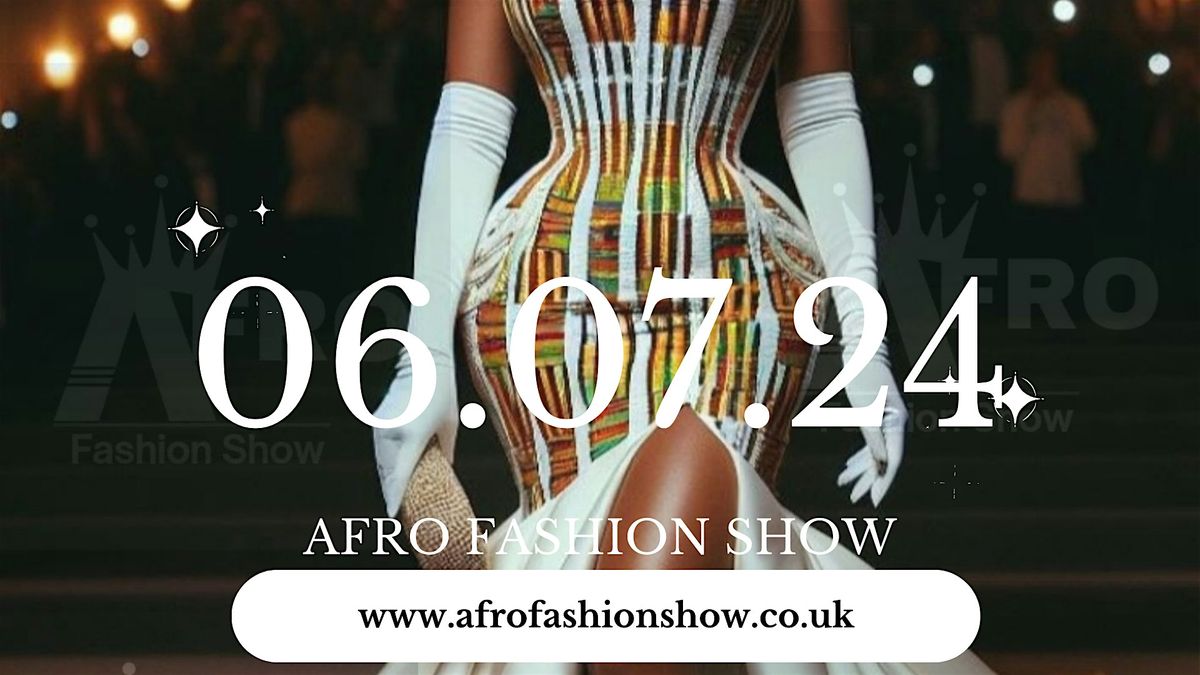 Afro Fashion show & entertainment