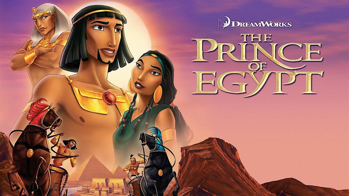 THE PRINCE OF EGYPT (1998)(PG)(Sun. 3\/31) 2:30pm, 5:00pm & 7:30pm