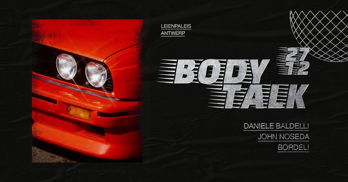 BODY TALK\u2122 w.\/ DANIELE BALDELLI (IT - COSMIC)