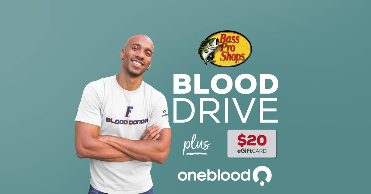 Donate Blood at Bass Pro Shops (Gainesville)!