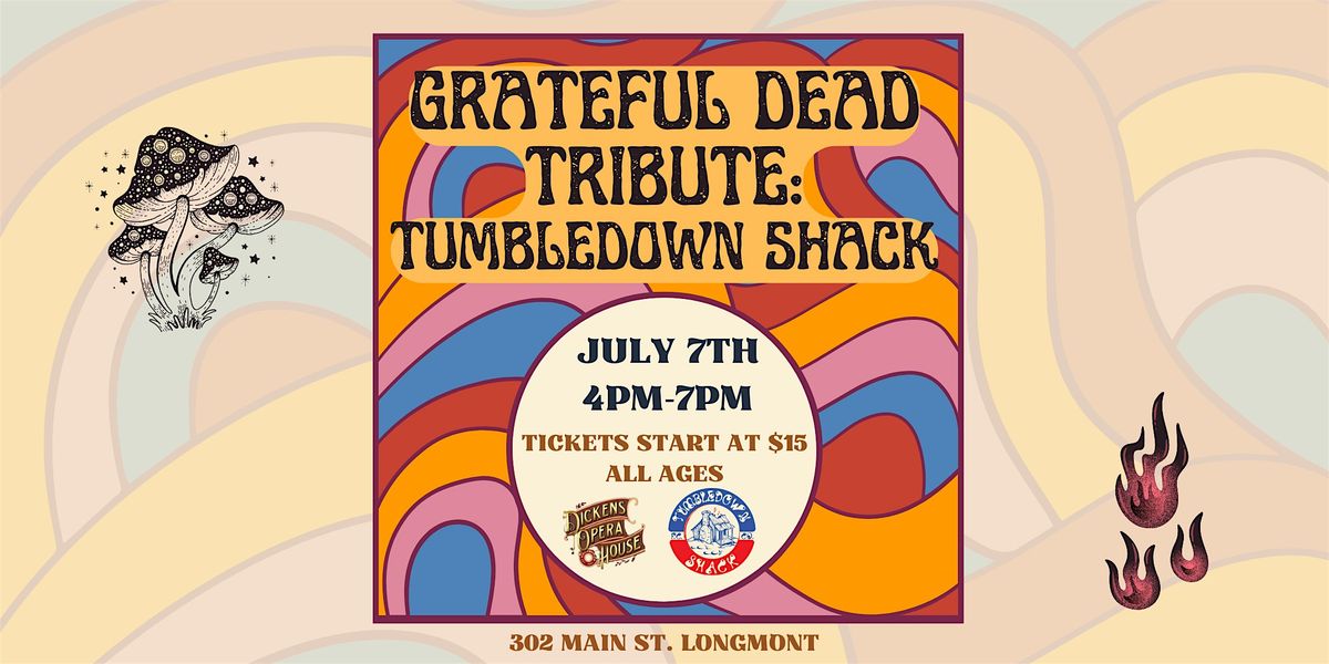 Grateful Dead Tribute: Tumbledown Shack