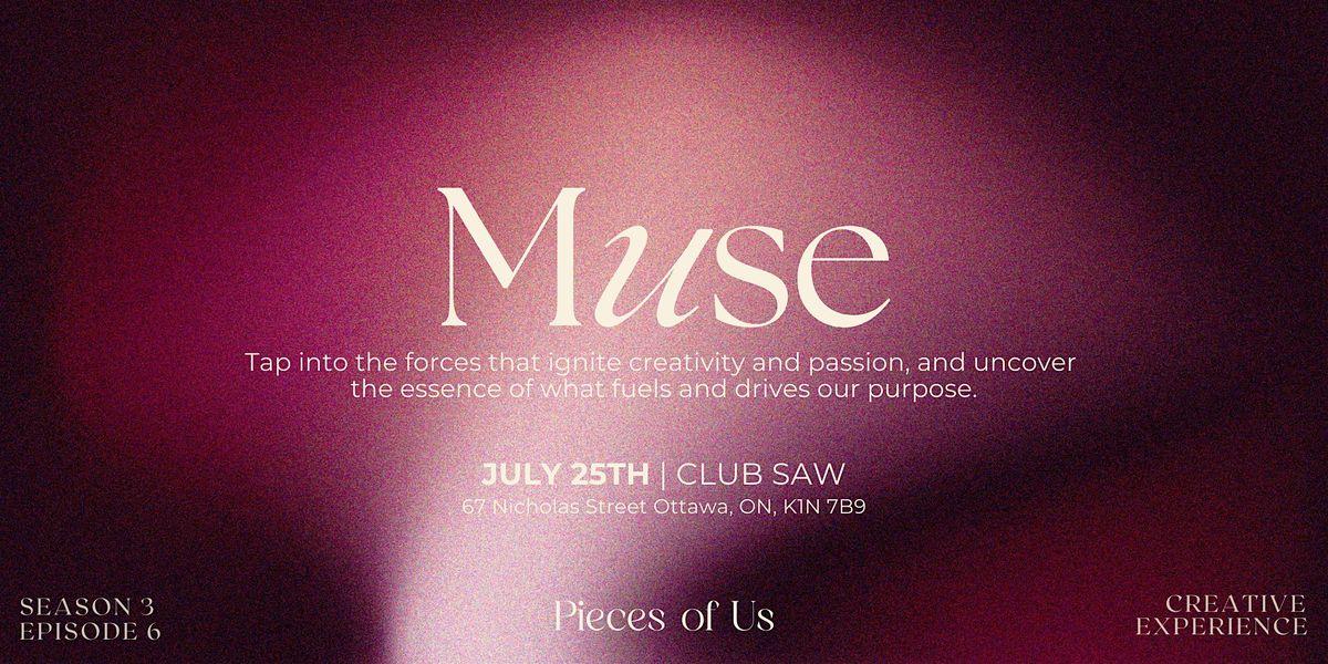 Muse presented by Pieces of Us