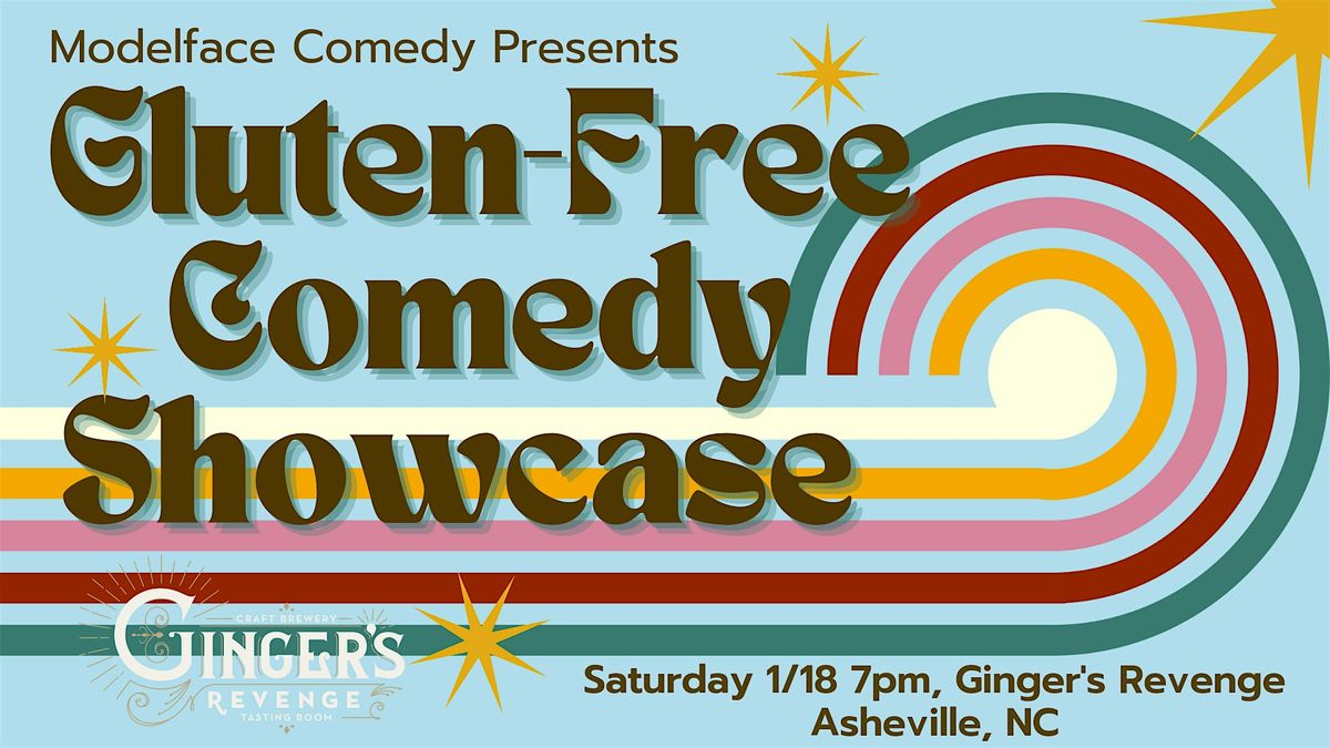 Modelface Comedy Presets: Gluten-Free Comedy at Ginger's Revenge