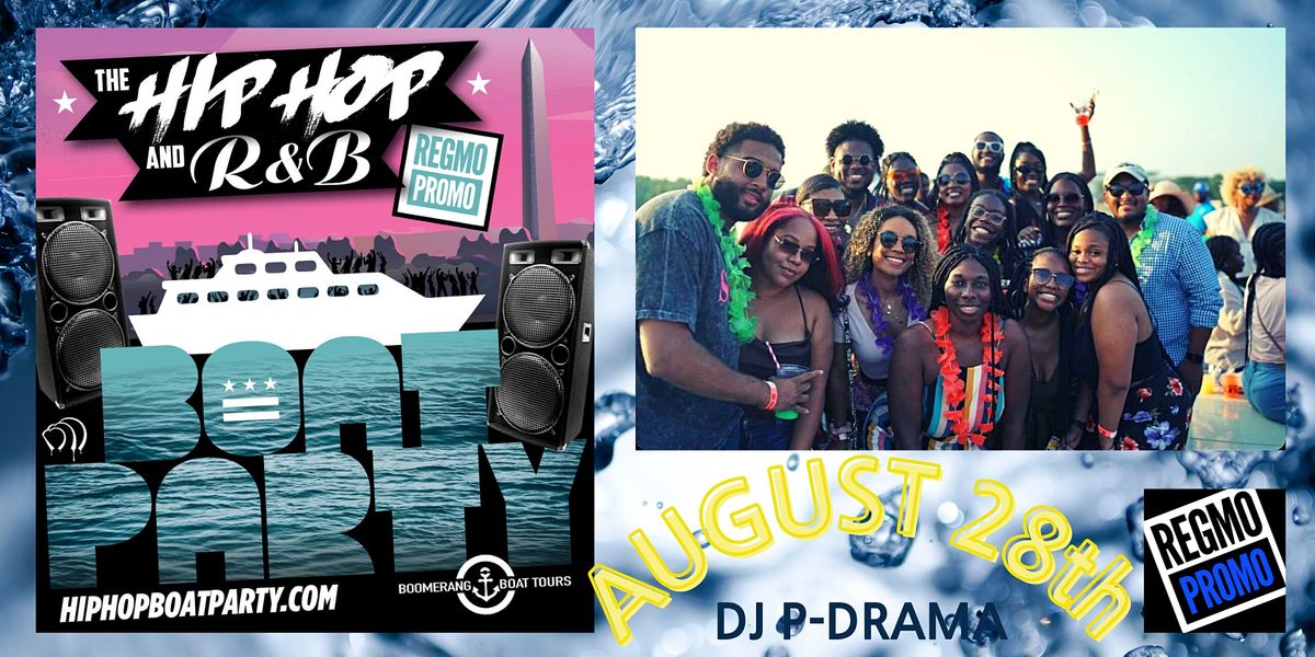 The Hip Hop R&B Boat Party - 9.4.22 - 3pm