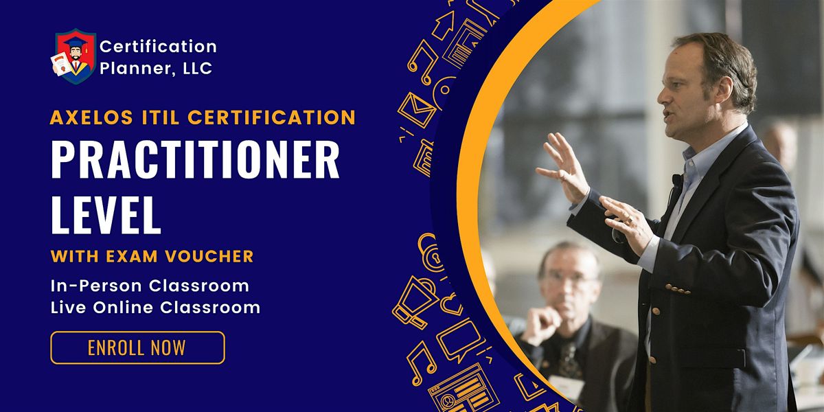 NEW ITIL Practitioner Level Certification with Exam Training  in Edison