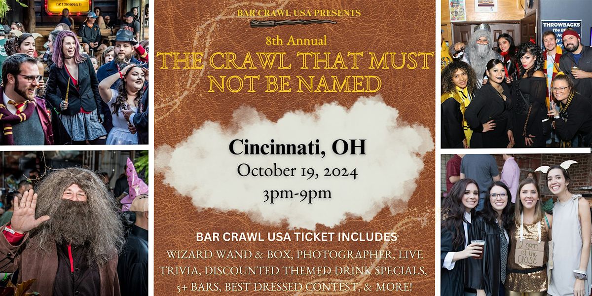 The Crawl That Must Not Be Named: Cincinnati