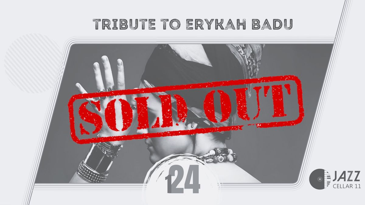 Tribute to Erykah Badu (SOLD OUT)