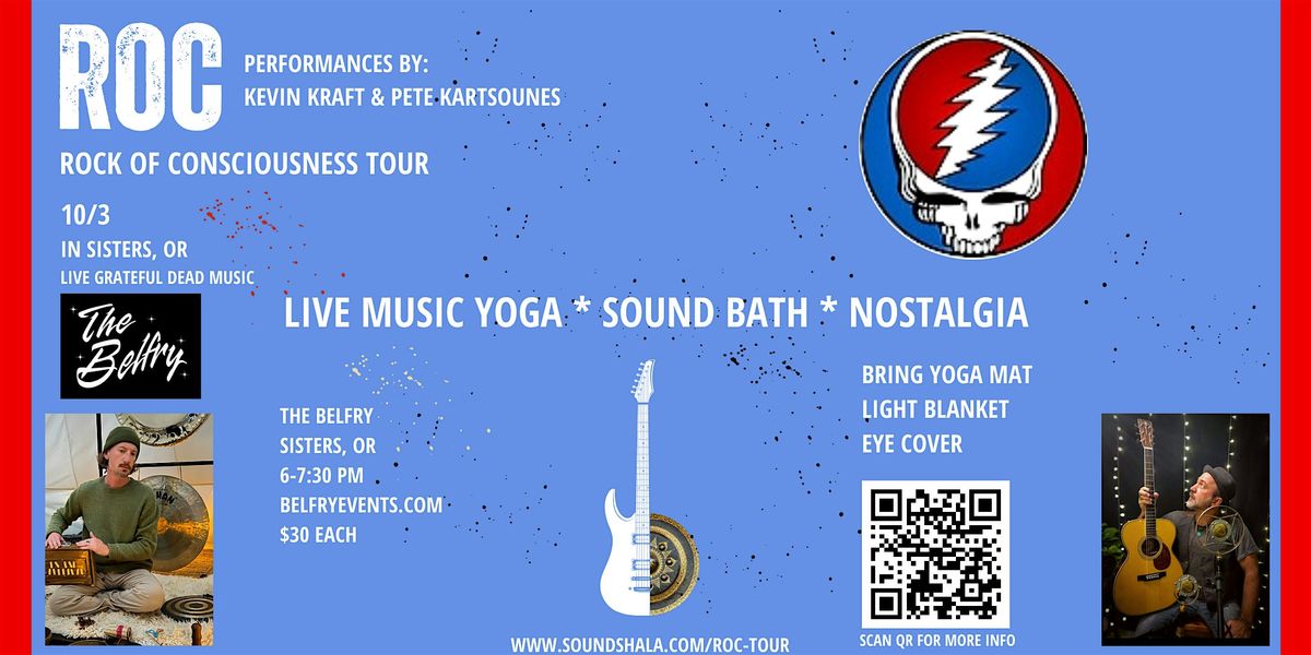 Live Grateful Dead Music Yoga, Sound Bath & Nostalgia