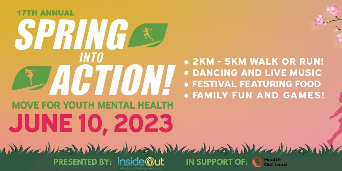 17th Annual Spring Into Action Walk, Run or Dance for Youth Mental Health