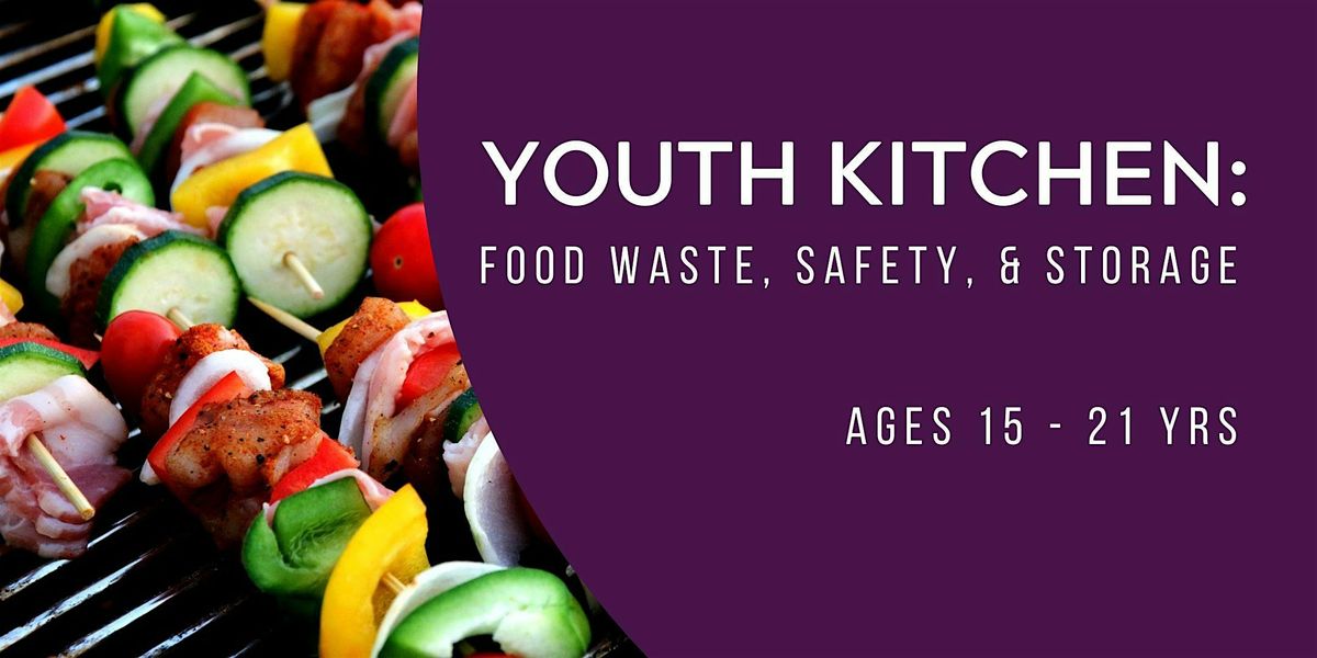 Youth Kitchen: Sustainable Cooking (15-21yrs)