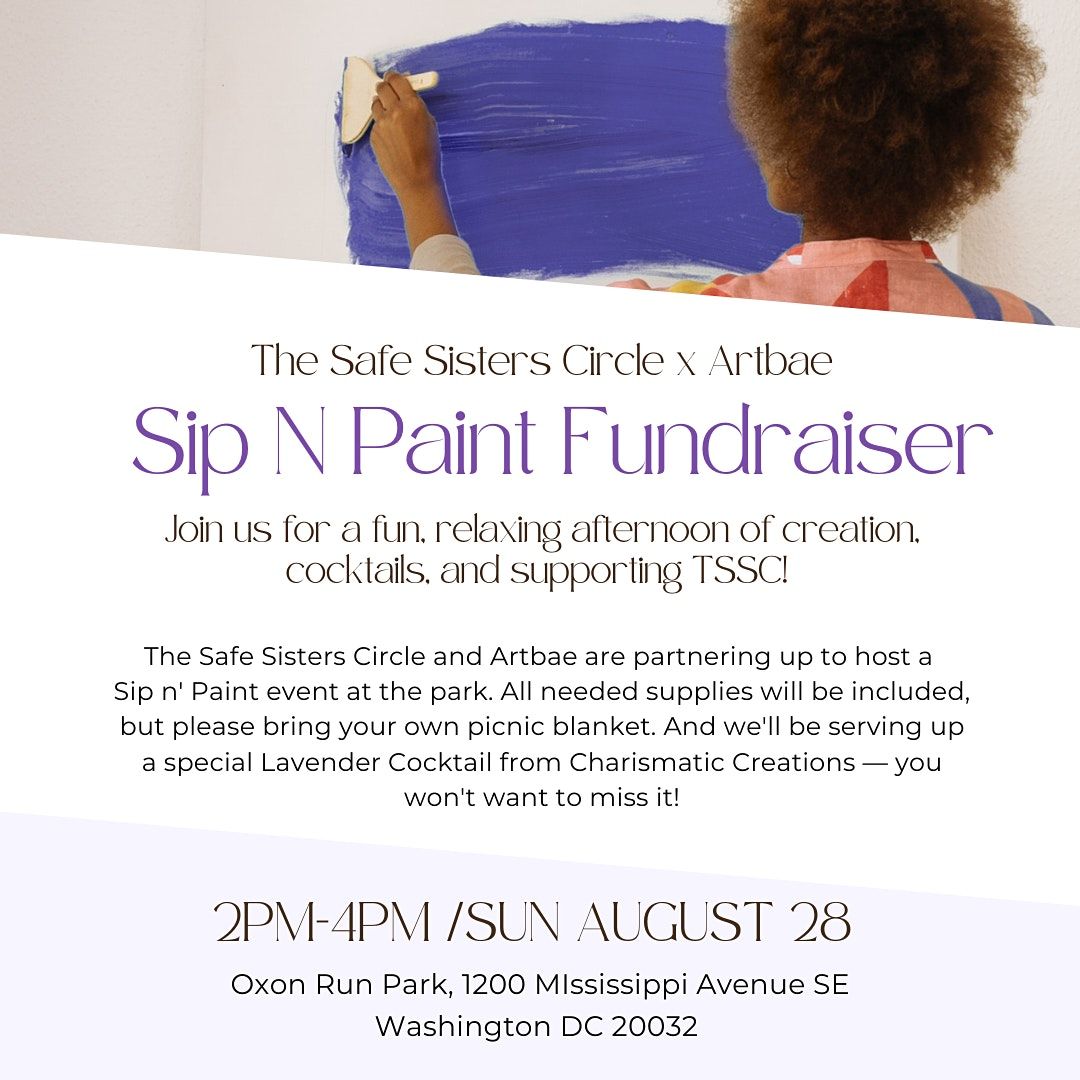 Sip N Paint Fundraiser with The Safe Sisters Circle x Artbae