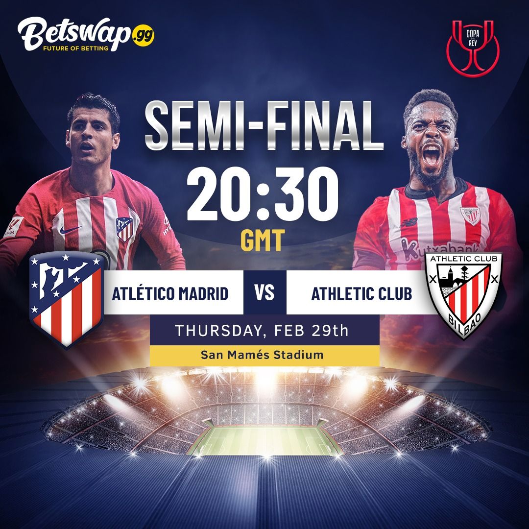 Atletico de Madrid vs. Athletic Club Bilbao