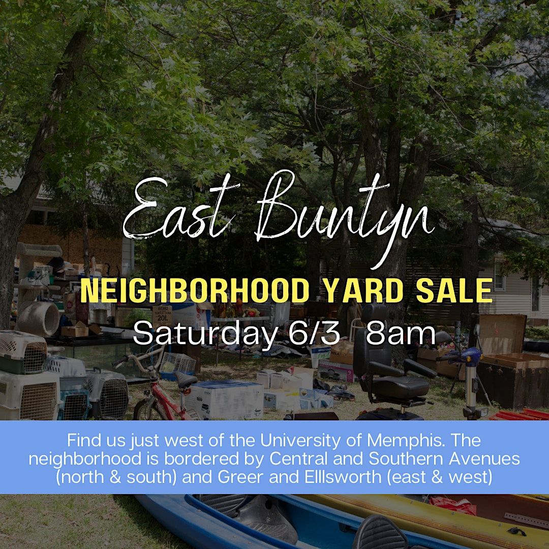 East Buntyn Neighborhood Yard Sales