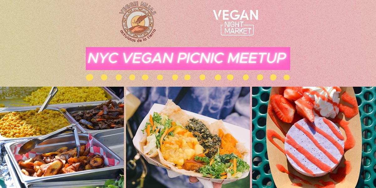 NYC Meetup at Vegan Night Market, Wollman Rink, New York, 18 July 2023