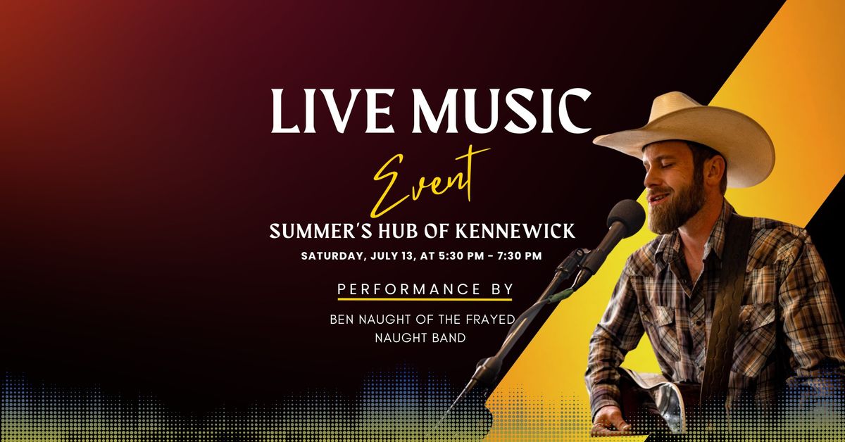 Live Music Event at Summer's Hub of Kennewick