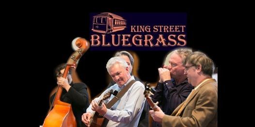 A Song & A Slice (Indoors + Distanced!): King Street Bluegrass
