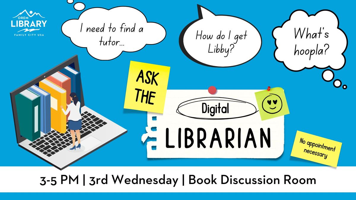 Ask the Digital Librarian: Digital Drop-In