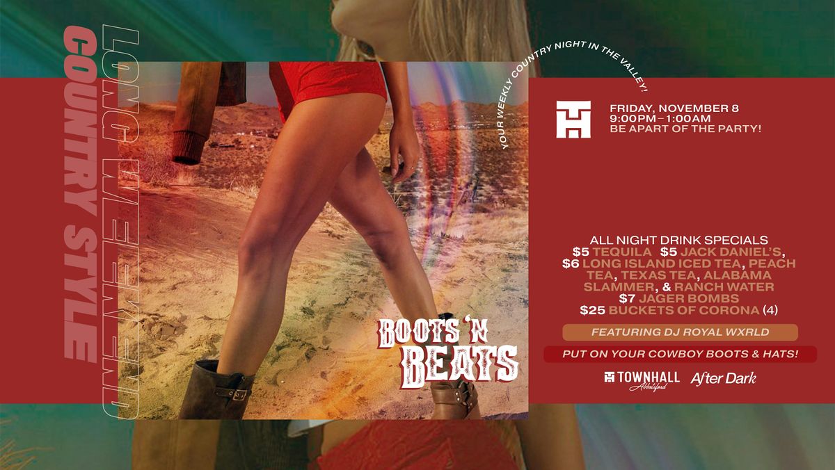 BOOTS N BEATS LONG WEEKEND PARTY