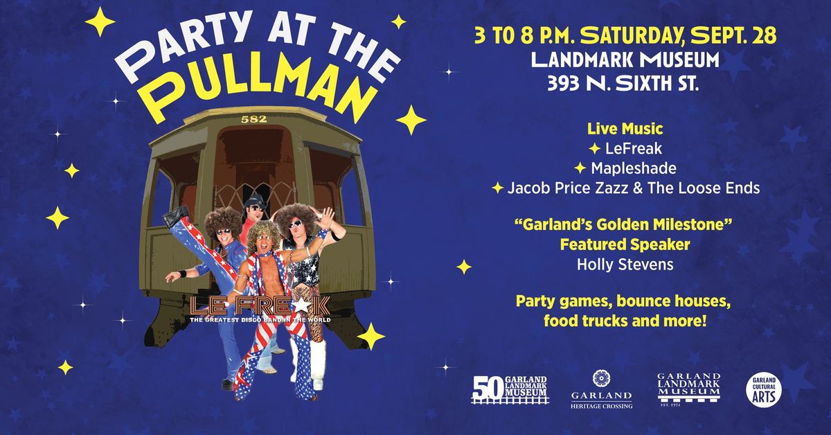 Party at the Pullman